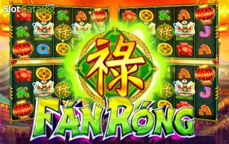 Fan Rong Slot - Play Online